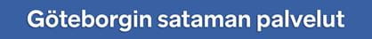 Banneri, jossa teksti Göteborgin sataman palvelut